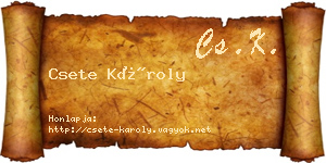 Csete Károly névjegykártya